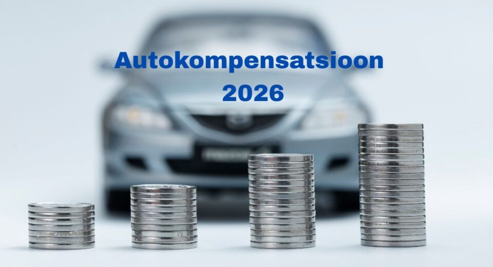 Autokompensatsioon 2026